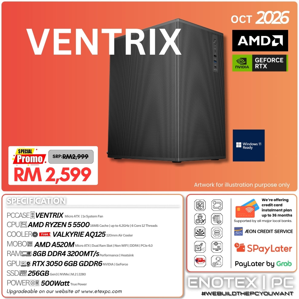 VENTRIX - Ryzen 5 5500 | NVIDIA GeForce RTX 3050 6GB GDDR6